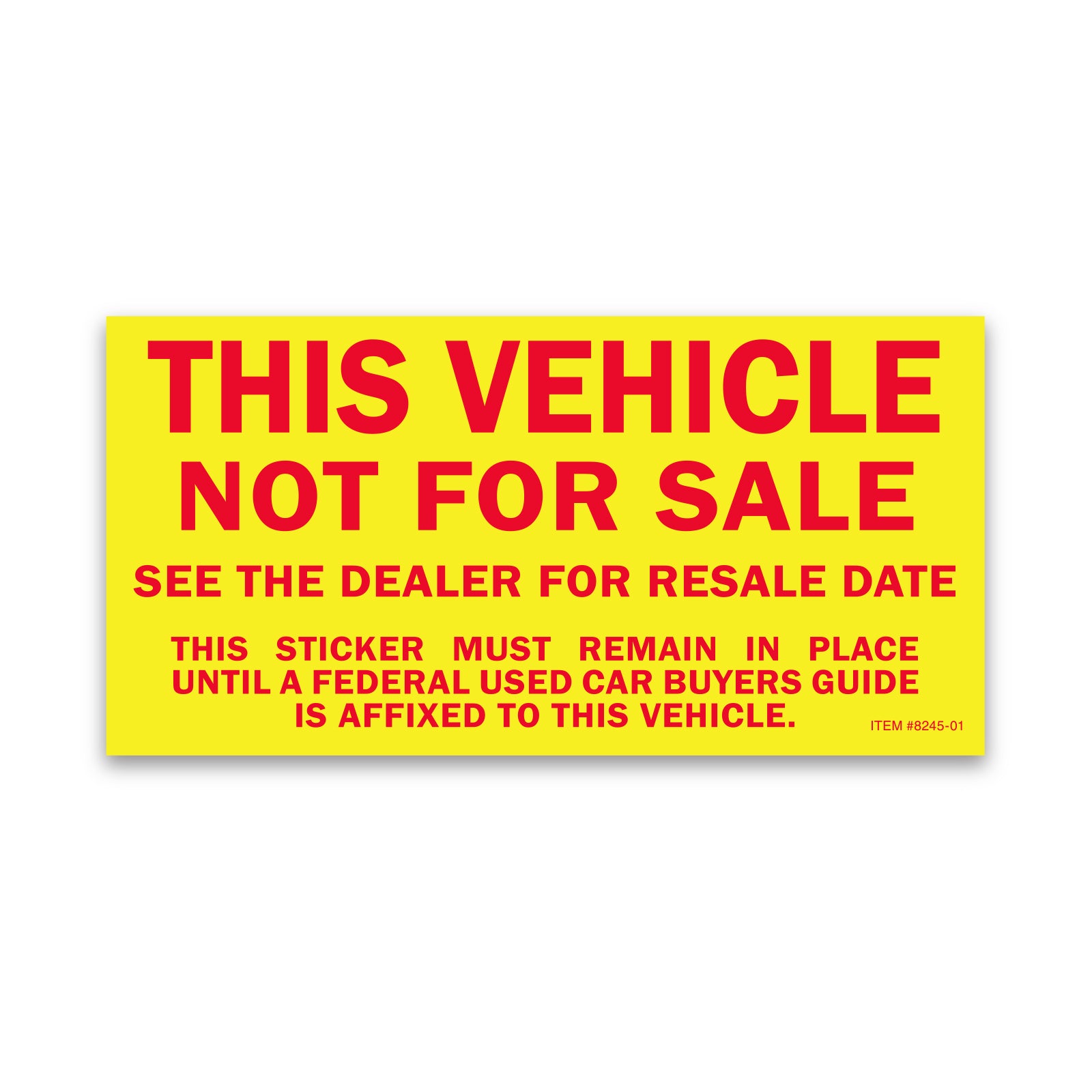 Vehicle Not For Sale Stickers (8245-01)