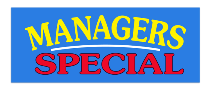 Windshield Banner - Manager's Special