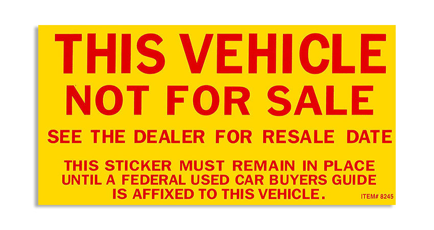 Vehicle Not For Sale Stickers